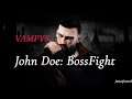 VAMPYR (Gameplay/Walkthrough) - BOSS: John Doe | JE 