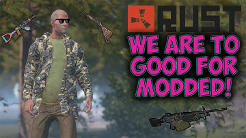 Rust: Modded Is Too Easy!, Modded Rust PvP