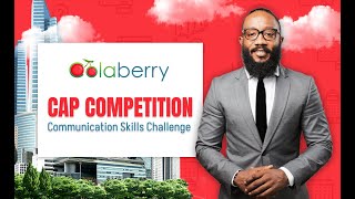 Colaberry Cap Competition: Communication Skills Challenge 9/6/2023 (full Event Video)