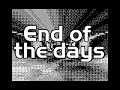 End of the days