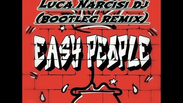 NERONE feat. MOLELLA Easy People (Luca Narcisi dj bootleg remix)