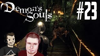 Phil and Mitch Play Demons Souls - Part 23 - The Struggle is Real