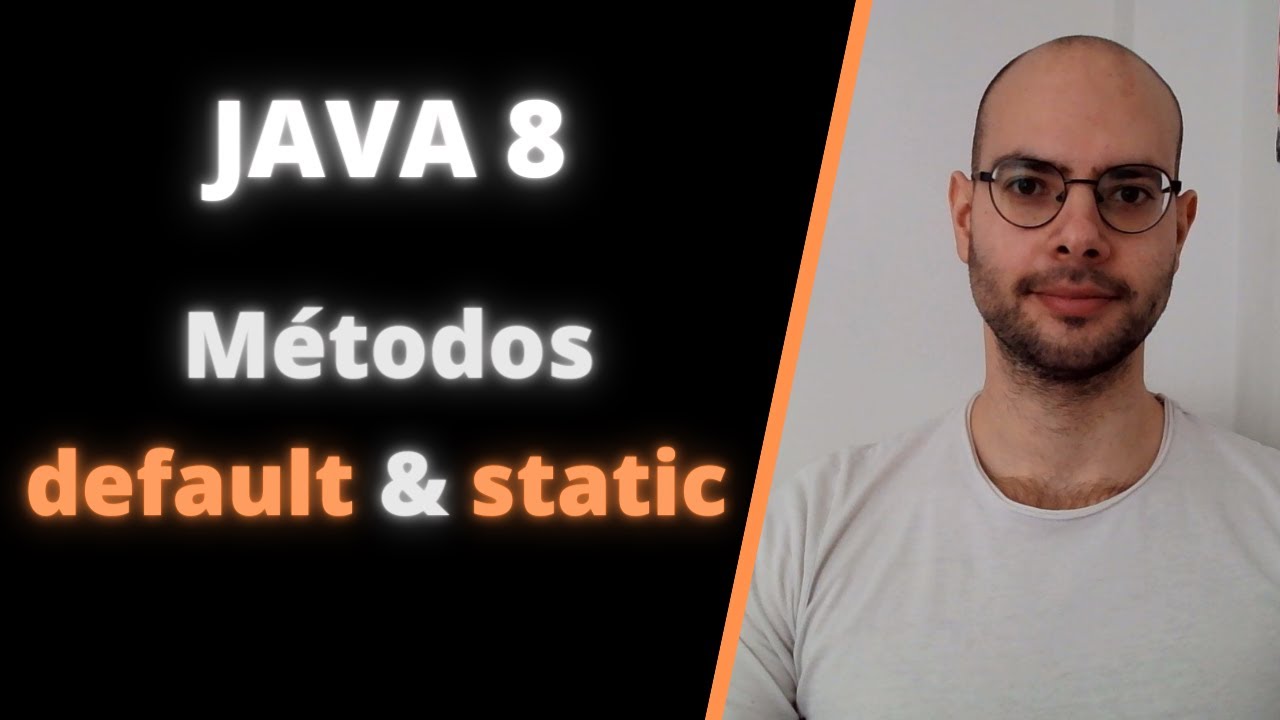 default y static en JAVA 8 - Tutorial Completo Fácil - YouTube