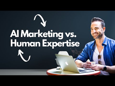 AI Marketing vs Human Expertise: Who Wins the Battle and Who Wins the War?