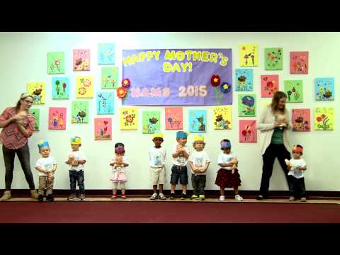 North Austin Montessori School Mother's Day 2015 Toddlers