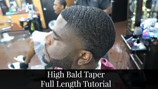BARBER TUTORIAL: High bald taper Full TUTORIAL