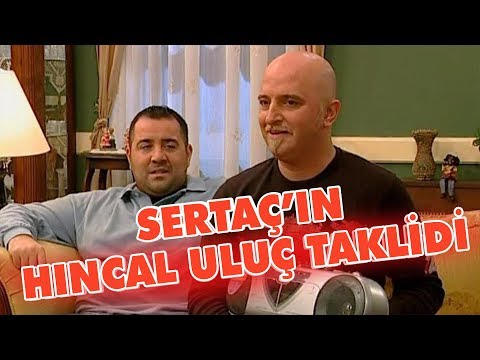 Sertaç, Hıncal Uluç taklidi yapıyor - Avrupa Yakası