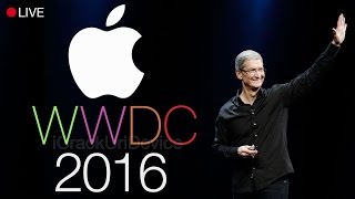 WWDC 2016 Live - iOS 10 & More!