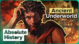 Hades: Inside The Real Underworld Of Ancient Greece | Talking To The Dead | Absolute History by Absolute History 20,793 views 1 month ago 48 minutes