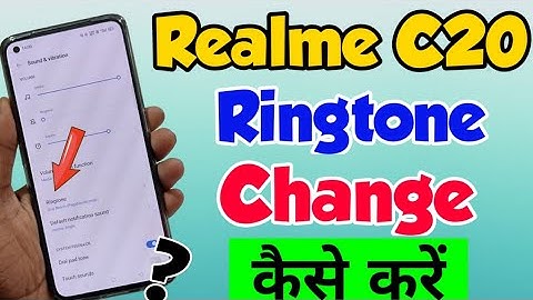 Realme C20 main Ringtone change Kaise kare | Realme C20 Ringtone change Setting | RealmeC20 ringtone