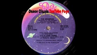 Vignette de la vidéo "The Whisper - It's A Love Thing (Extended)"