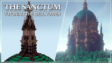 The Sanctum - Tutorial Part 5: The Bell Tower