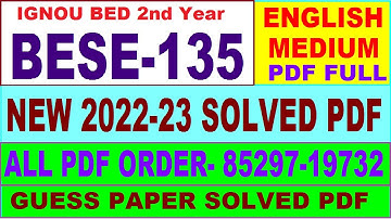 bese 135 ignou solved assignment 2022 / bese 135 solved assignment in English / ignou bed 2nd 2023