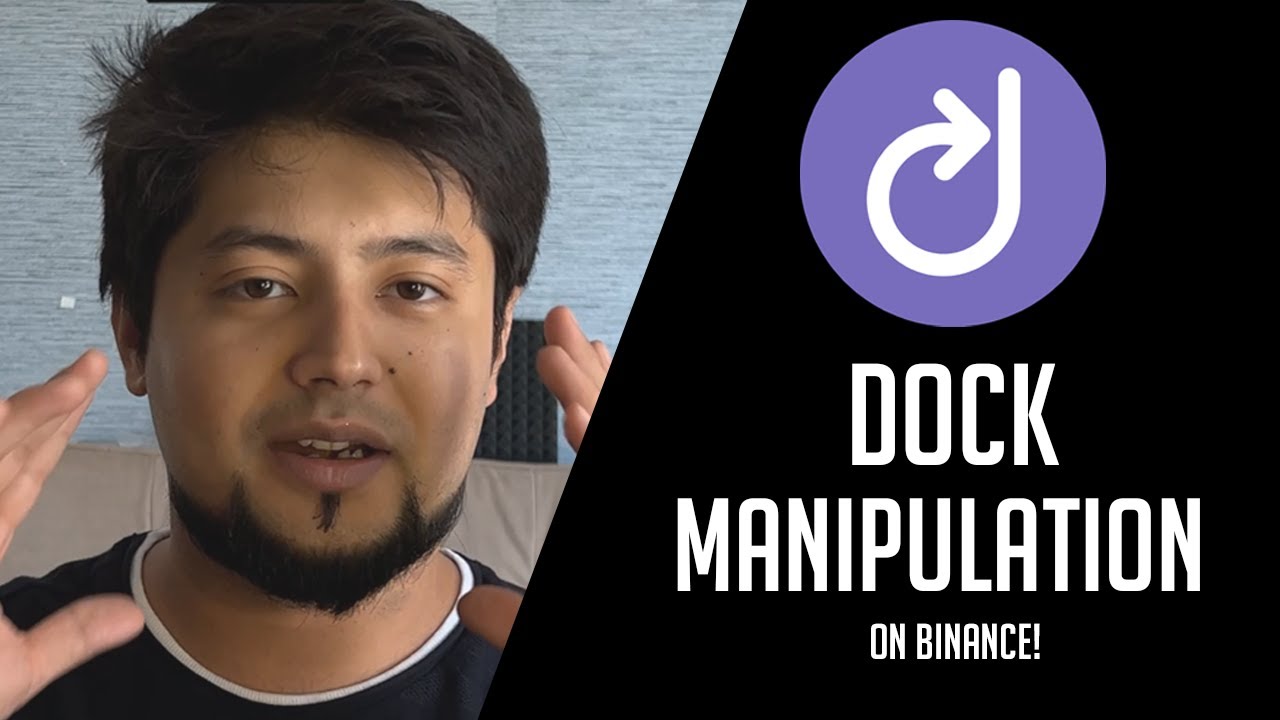 How DOCK Token got Manipulated for less than $200,000 on BINANCE!