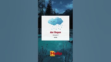 Từ vựng tiếng Đức - Chủ đề Thời tiết | HALLO