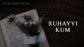 Nasheed - Ruhayyi Kum🖇❤️‍🩹|Красивый Нашид🫀❤️‍🔥| Рухаи Кум 🌸 Nasheed 2023,nashid 2023,best nasheeds