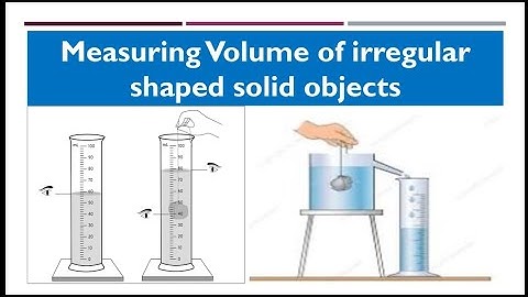 How to measure the volume of Irregular shaped Solid objects Chapter 8 Class 8 science