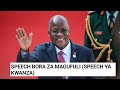 SIKU MAGUFULI ALIPOZUNGUMZA KWA UCHUNGU SPEECH YA KWANZA SIKU MAGUFULI ALIPOZUNGUMZA KWA UCHUNGU SPEECH YA KWANZA