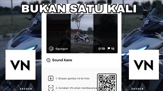 BUKAN 1KALI || FREE VN TEMPLATE ❗️🔥