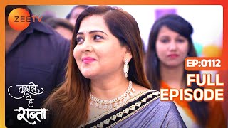 EP 112Tujhse Hai Raabta - Индийское телешоу хинди - Же ТВ