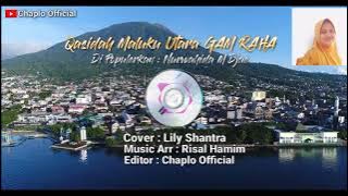 Qasidah - Maluku Utara GAM RAHA (Nurwahida M Djae ) Cover By Lily Shantra