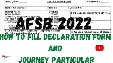 How to fill declaration form  and Journey particular | Afsb 2022 #afsb#ssb#ssbinterview#afcat#ppdt