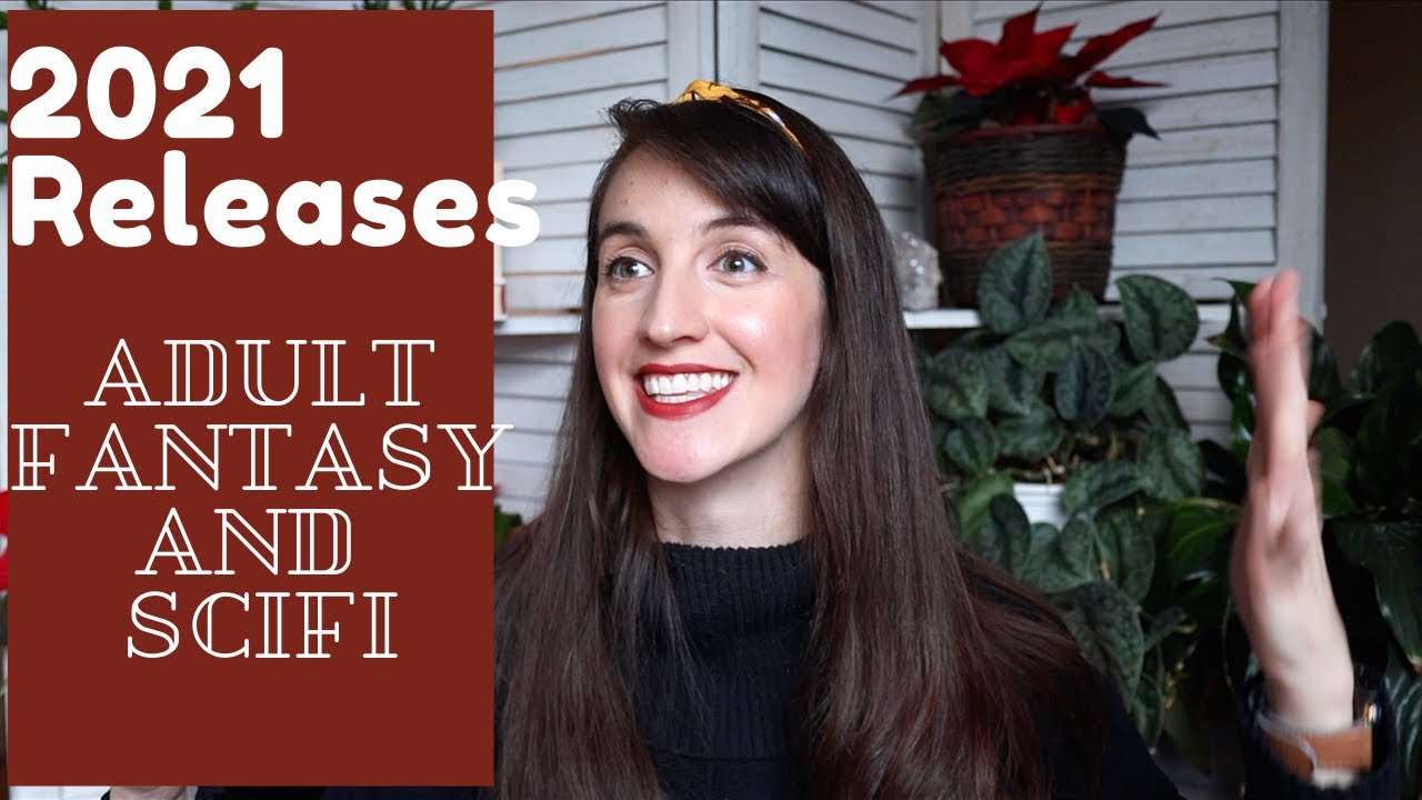 Most Anticipated Books of 2021 || Adult Fantasy and Sci-fi