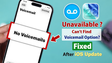 Fix - Voice Mail Unavailable on iPhone After iOS 26 Update! [Resolve]