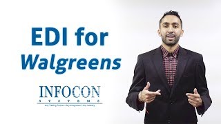 EDI for Walgreens | INFOCON SYSTEMS
