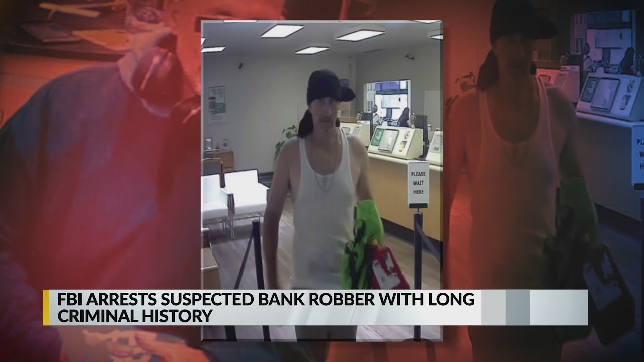 FBI arrests suspected bank robber with long criminal history - YouTube