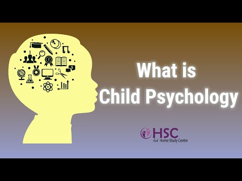 What Is Child Psychology | Psychology | Child Psychology Courses Online
