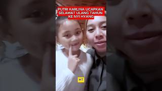 Download Lagu PUTRI KARLINA UCAPKAN SELAMAT ULANG TAHUN KE NYI HYANG #kangdedymulyadi #shorts #fyp MP3