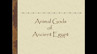 Animals in Ancient Egypt: Gods and Goddesses by Albany Institute of History & Art 423 views 3 years ago 4 minutes, 57 seconds
