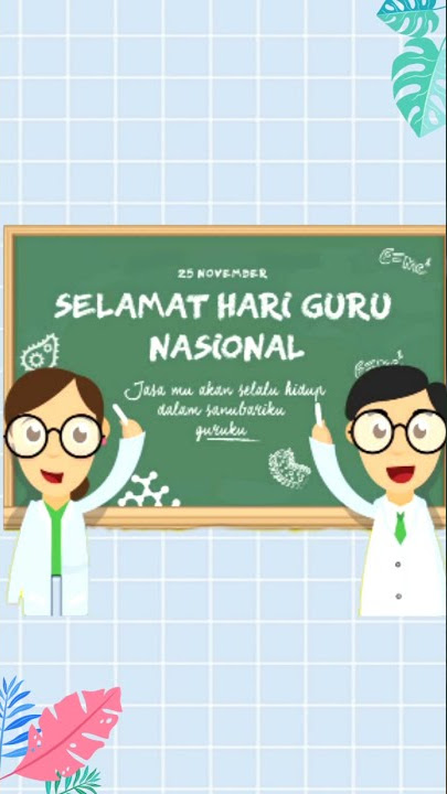 Story WA Ucapan Selamat Hari Guru Terbaru 2021