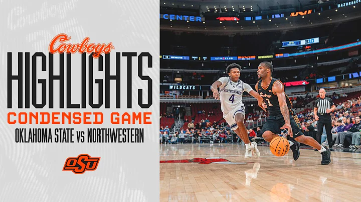 Oklahoma State vs. Northwestern | Condensed Game Highlights (11-27-2025)