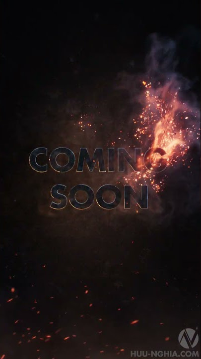 | TEASER | COMING SOON | VERTICAL VERSION
