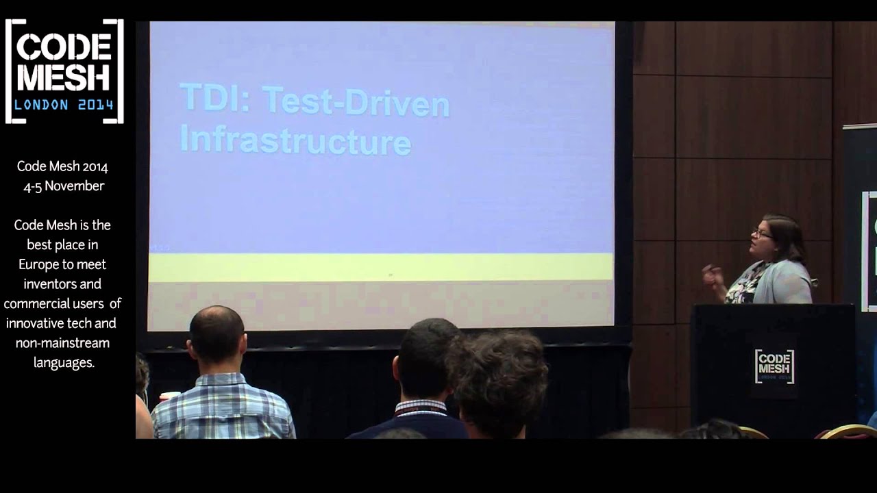 CodeMesh 2014 Mandi Walls Building Testable Infrastructure with Chef