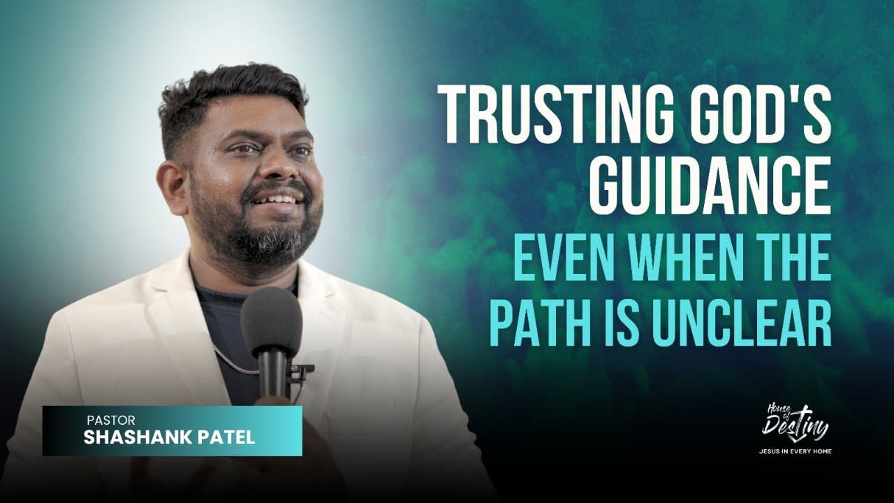 Trusting God's Guidance When the Path Is Uncertain