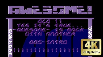 Awesome - BBS Intro - Amiga Intro - 4K