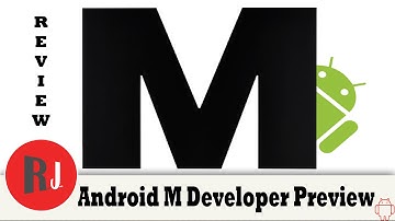 Android M Developer Preview Review on my Nexus 6