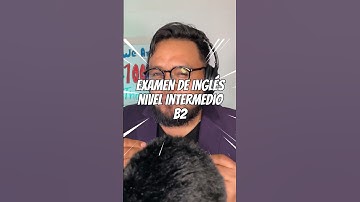 Examen de inglés intermedio (B2) #lexdigitalteacher #teacherlex #English #ingles #vocabulary #exam