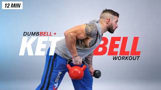 12 Min Dumbbell & Kettlebell Workout Full Body Workout Duo