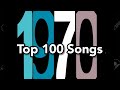 Top 100 songs of 1970