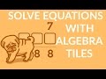 Algebra Tiles and Factorization Quiz