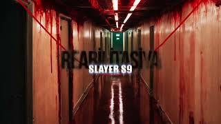 Slayer S9 - Reabilitasiya  (RAP GƏNCLƏRİ UÇURUMA APARMIR) Resimi