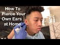 How To Pierce Your Own Ears At Home For $5