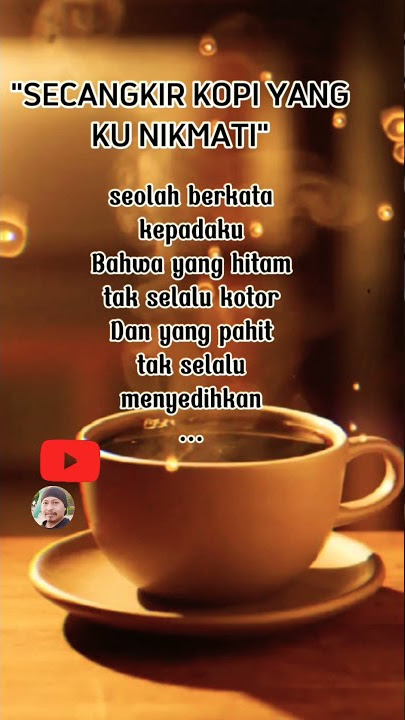 Filosofi Kopi || Nasihat Itu Seperti Kopi