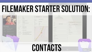 How does FileMaker’s Contact Starter Solution work? | FileMaker 14 Training Wealth