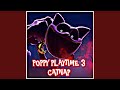 Poppy playtime song chapter 3 catnap