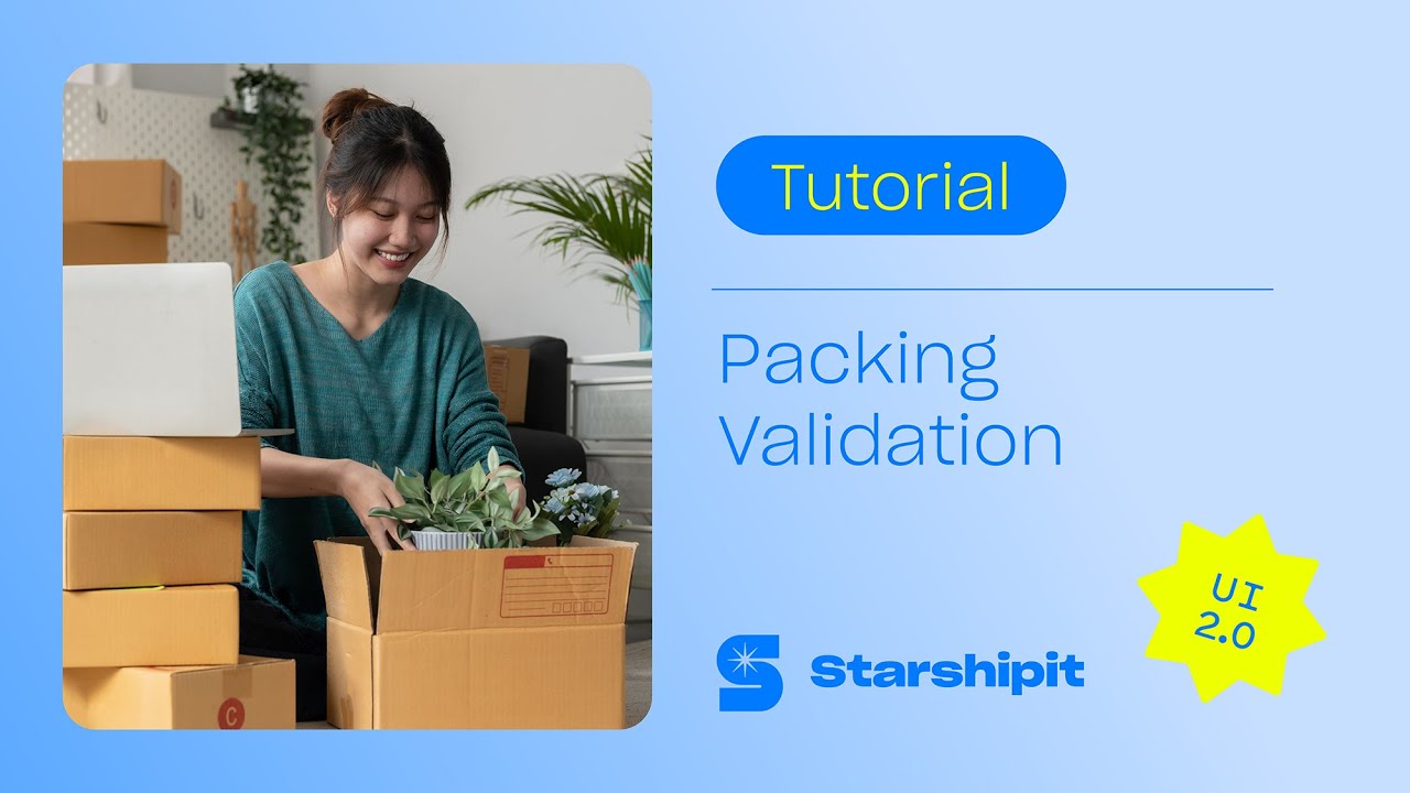 Get started with Packing Validation (UI 2.0) YouTube